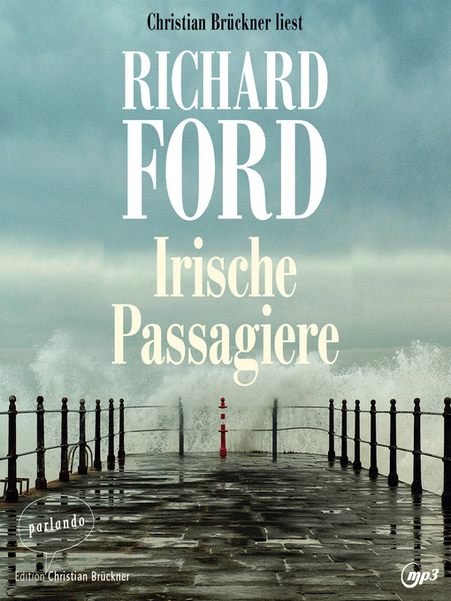 Titeldetails für Irische Passagiere nach Richard Ford - Verfügbar